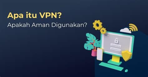 What Dies A Vpn Do