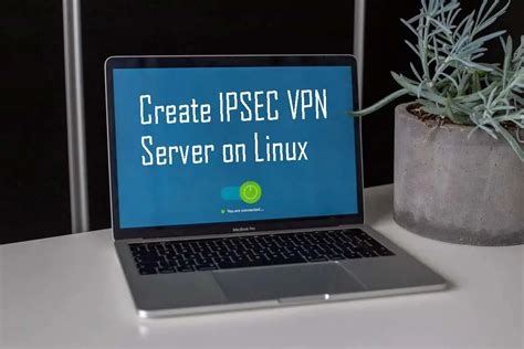 What Is The Best Vpn App For Iphone